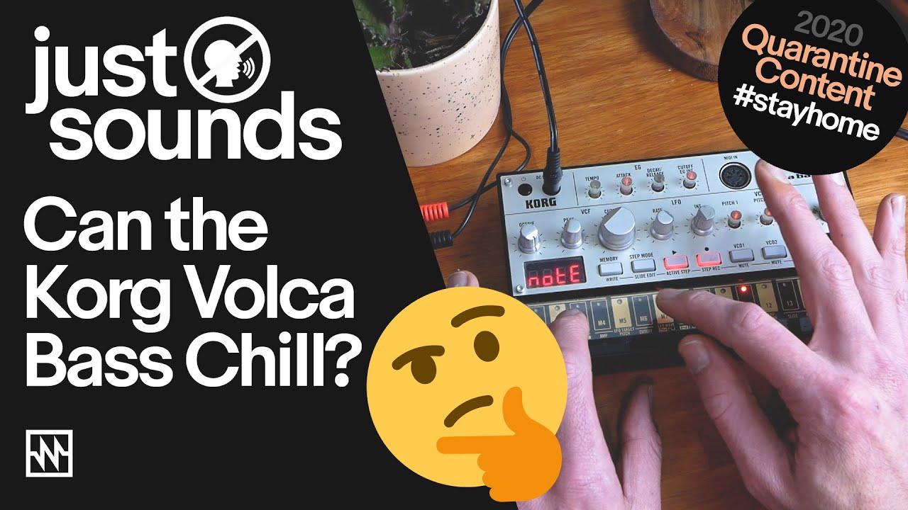 Just Sounds: Can The Korg Volca Bass ~Chill~? - YouTube