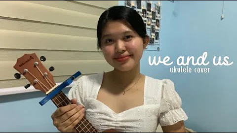 we and us by Moira Dela Torre (ukulele cover) | Angela Razon