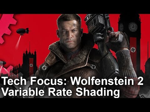 Tech Focus: Wolfenstein 2's Variable Rate Shading: Nvidia Turing Analysis!