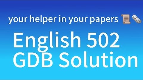 eng 502 GDB solution 26 June 2024 @MalikScienceAcademy @uniquearticle