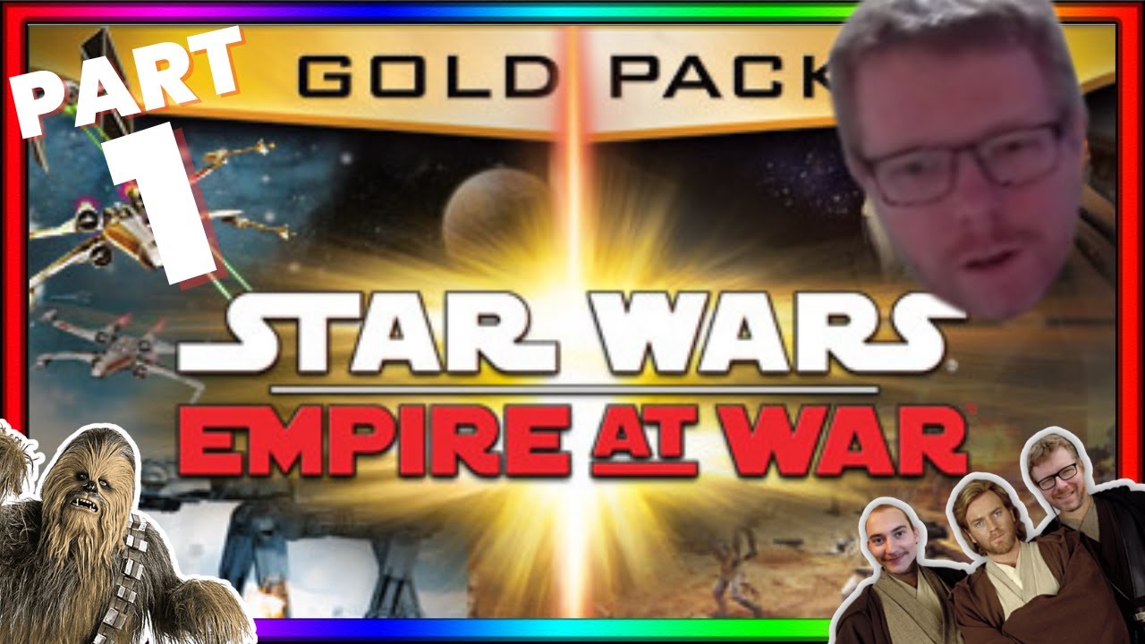 STAR WARS™ Empire at War Gold Pack Gameplay [PC] Part