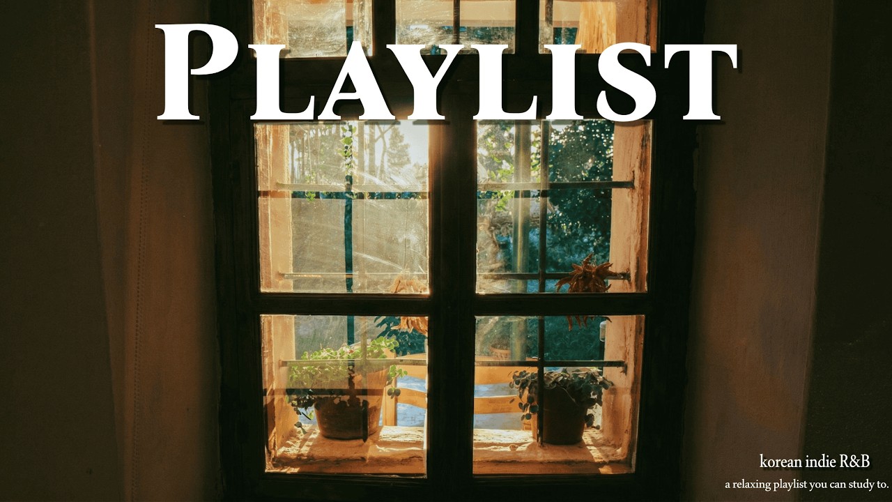 🪼⋆.ೃ࿔*:･trust the process | korean r&b/lo-fi playlist | 순리대로