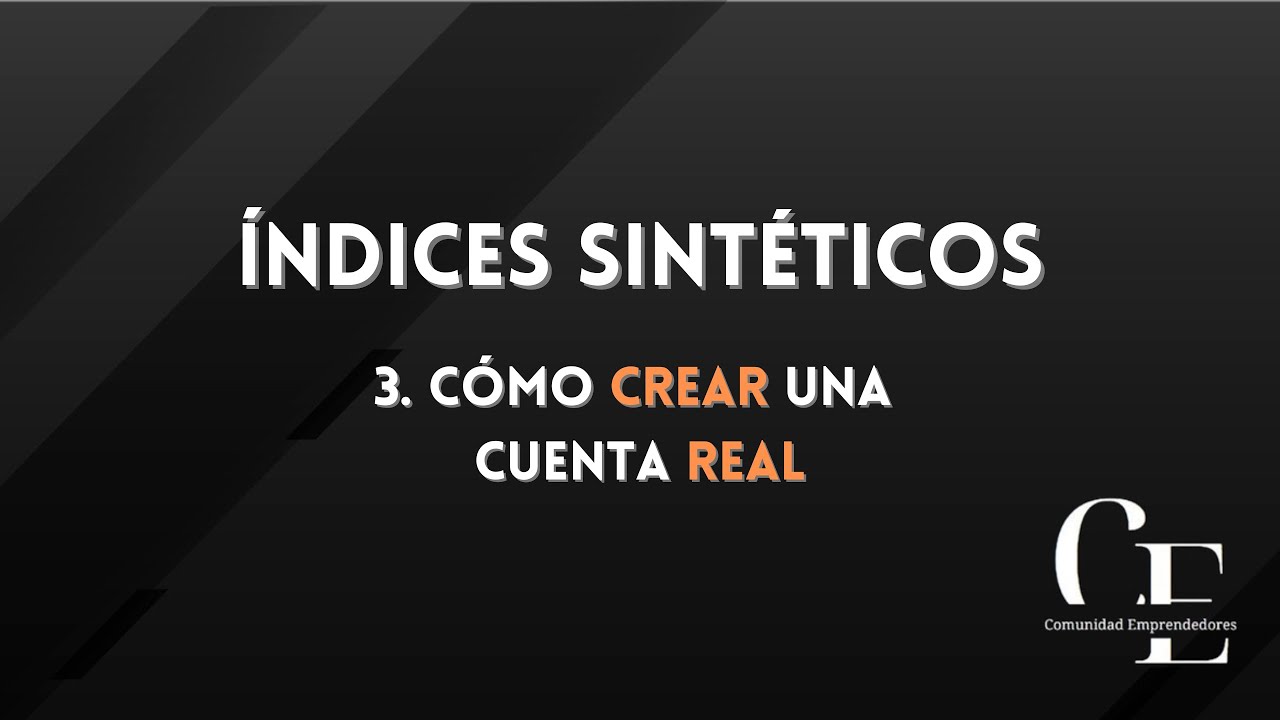 3. COMO CREAR UNA CUENTA REAL - YouTube