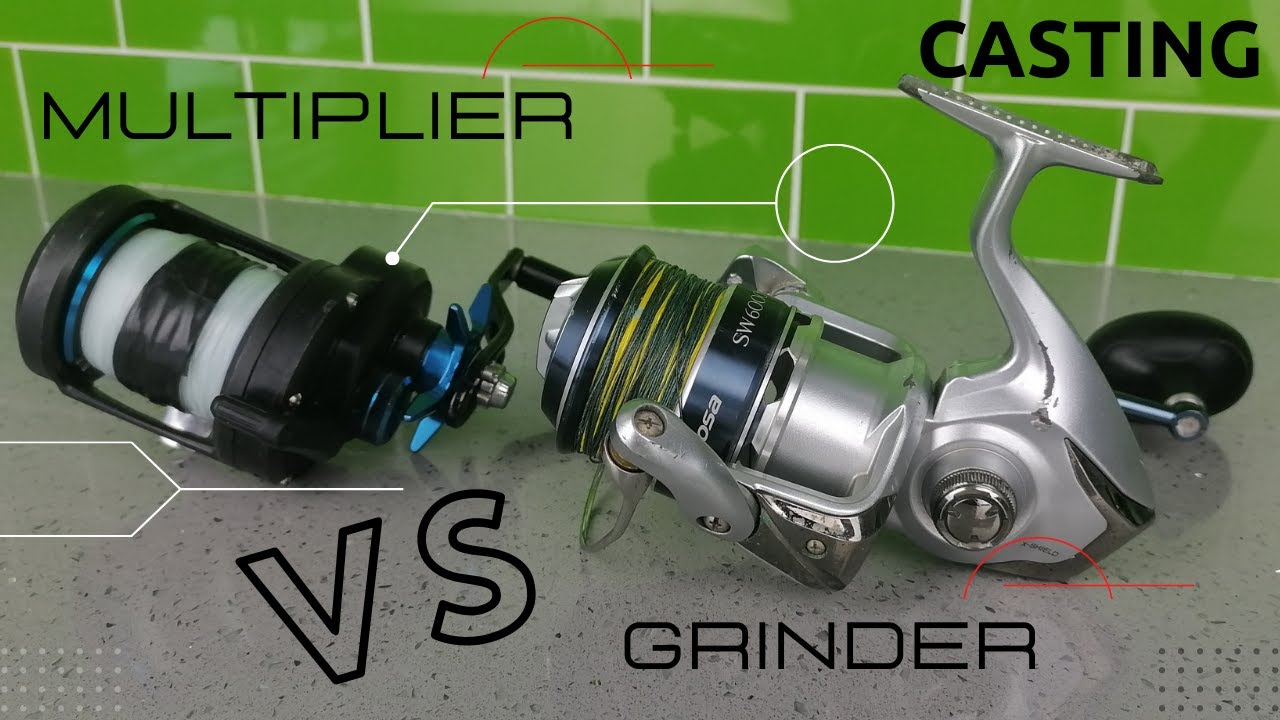 Casting (Multiplier vs Grinder Shoot out) 