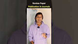 Review Paper Publication in Scopus and SCI Journals #shorts #researchpaper