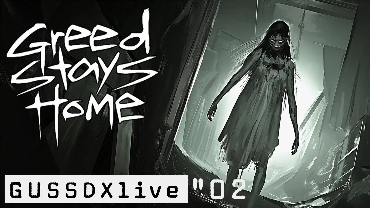GUSSDXLIVE : GREED STAYS HOME 