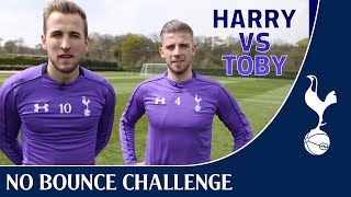 No Bounce Challenge ! FT Harry Kane + Toby Alderweireld