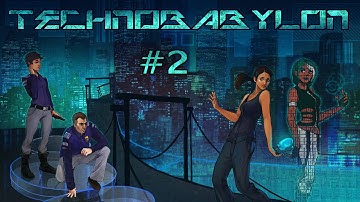 Technobabylon (Ep. 2 - Blackmail)
