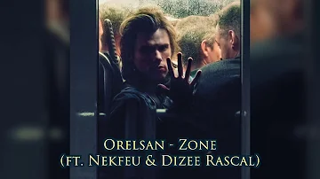 Orelsan - Zone (ft. Nekfeu & Dizee Rascal) (INSTRUMENTALE)