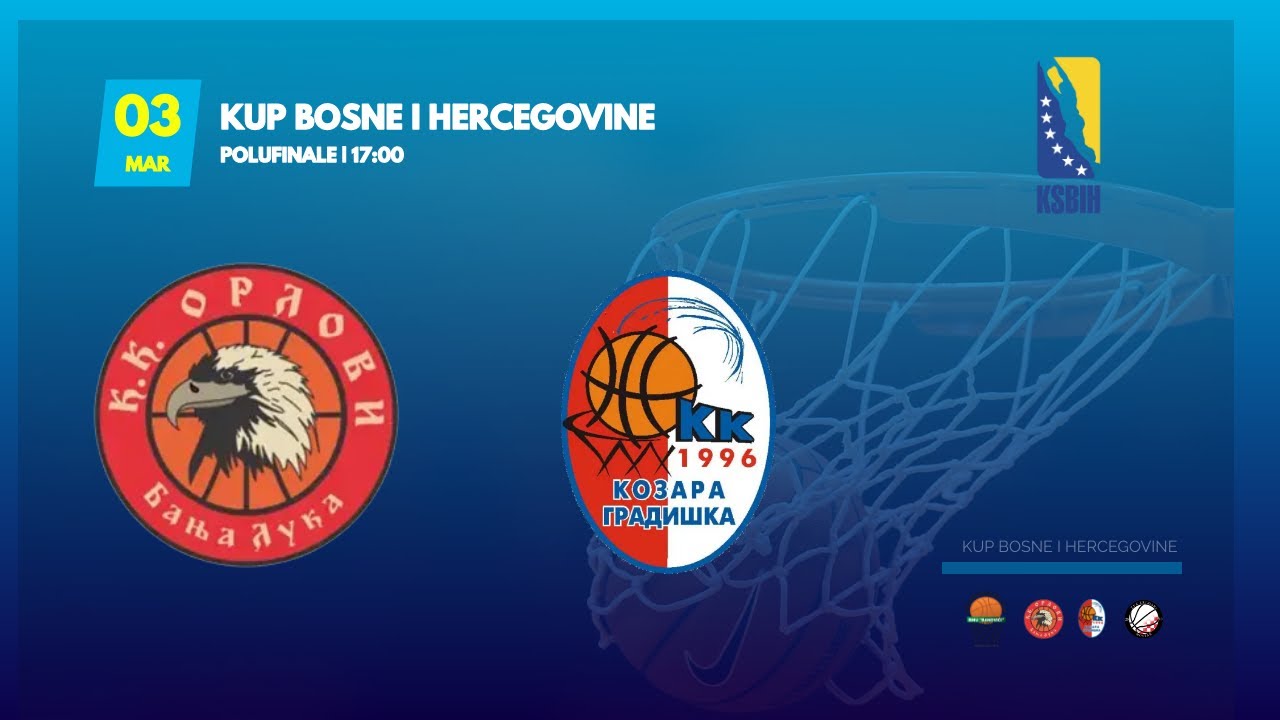 KK Orlovi - KK Kozara - KUP Bosne i Hercegovine - 2022/2023 - Polufinale