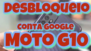 MOTO G10 FRP! COMO REMOVER CONTA GOOGLE SEM PC | DESBLOQUEIO ATUALIZADO 2026