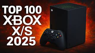 TOP 100 BEST Xbox Series X & S Games of All Time – RANK SCORE – Xbox X/S 2025