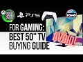 50 Inch Gaming TVs for PS5 & Series X | 2020 Update