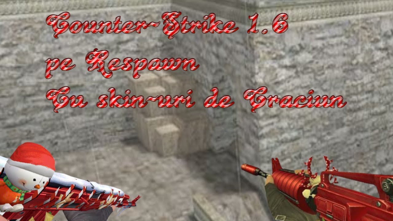 Cs 1 6 rom nia respawn special de cr ciun youtube
