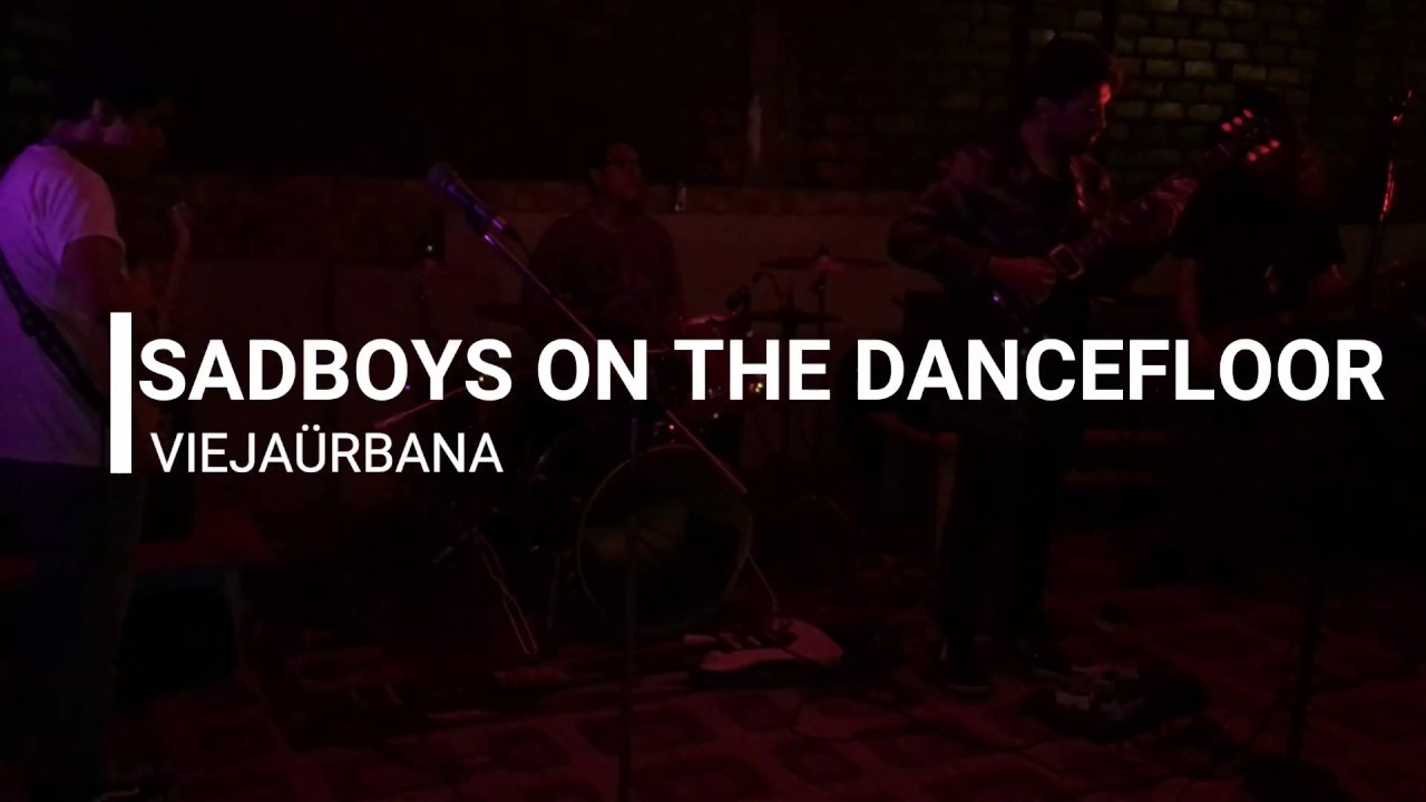 SADBOYS ON THE DANCEFLOOR - VIEJAÜRBANA (MATH ROCK PERU)