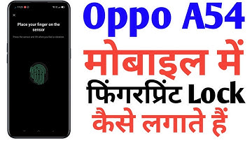 oppo a54 mobile me fingerprint lock kaise lagate hain | How To Set Fingerprint lock in oppo a54