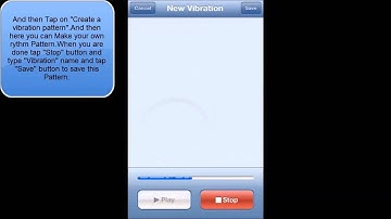 HOW TO MAKE CUSTOM VIBRATIONS IN IOS 6