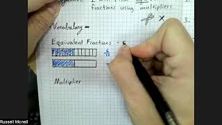 Unit 7, Lesson #4 Equivalent Fractions Using Multipliers