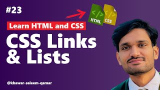 HTML5 and CSS3 | learn HTML and CSS | beginner course | lesson 23 CSS Links and Lists