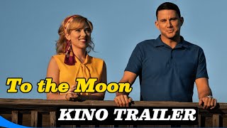 TO THE MOON - Kino Trailer Deutsch  🚀 (11.07.2024) #tothemoon #trailer