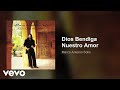 Marco Antonio Solís - Dios Bendiga Nuestro Amor (Audio)
