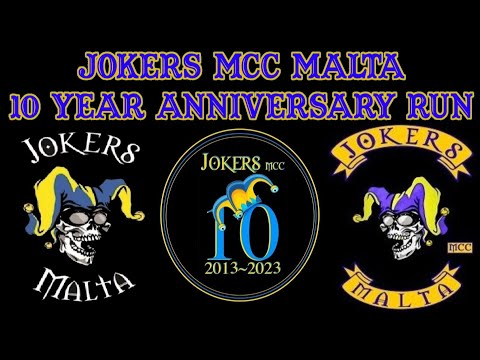 JOKERS MCC MALTA 10th ANNIVERSARY RUN & REMEMBERING THE BROTHERS THAT ARE GONE BUT NOT FORGOTTEN