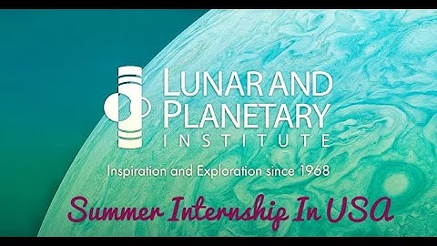 How To Apply For LPI Summer Internship In USA| 10 Weeks Funded Program | 50 Students|