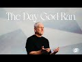 The Day God Ran - Louie Giglio