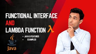 Functional Interfaces and Lambda Functions in Java | Complete Guide with Examples