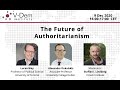 The Future of Authoritarianism