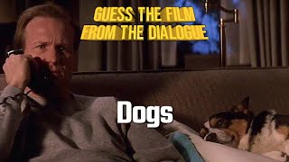 Film Dialogue Quiz - Dogs