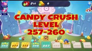 CANDY CRUSH🎯🎯🌈🌈🍬🍬 LEVEL 257-260 #asmr #games #gaming