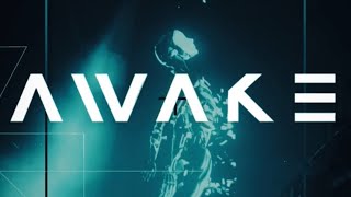 Awake / Outernet / 18.05.24