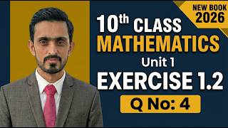 Class 10th Math Exercise 1.2 Q No 4 New Book 2026 | Chapter 1 | Abdullah Online Maths