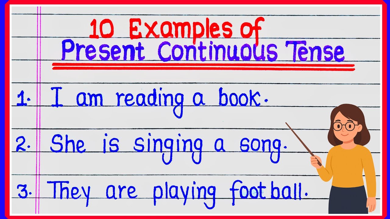 10 Examples of Present Continuous Tense || Present Continuous Tense ...