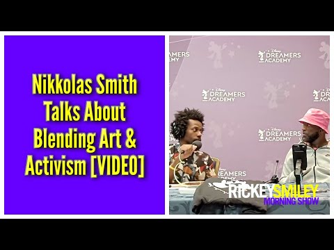 Nikkolas Smith Talks About Blending Art & Activism