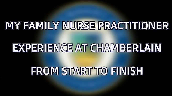 My FNP experience with Chamberlain University
