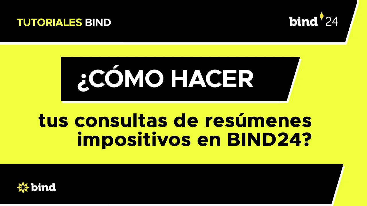 Tutoriales BIND | ¿Cómo descargar tus resúmenes de tenencias en BIND24? | WEB