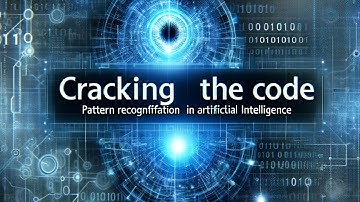Cracking the Code: Pattern Recognition in Artificial Intelligence