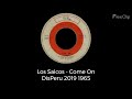 Los Saicos - Come On