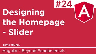 24. Designing the Homepage - Slider