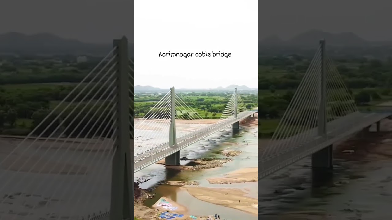 Cable Bridge, Karimnagar, Telangana