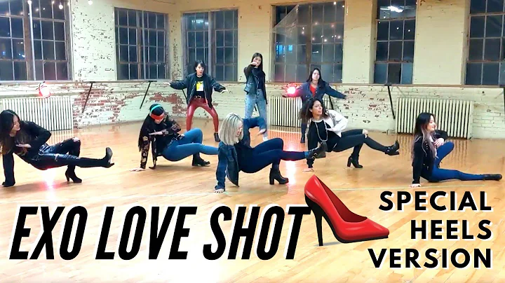 [E2W][???] Love Shot - EXO (Heel Ver.) Dance Cover
