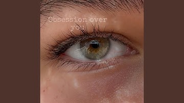 Obsession Over You