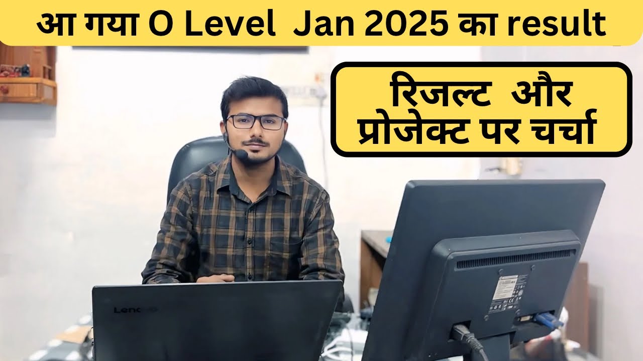 Result O level jan 2025 Project O level for direct student