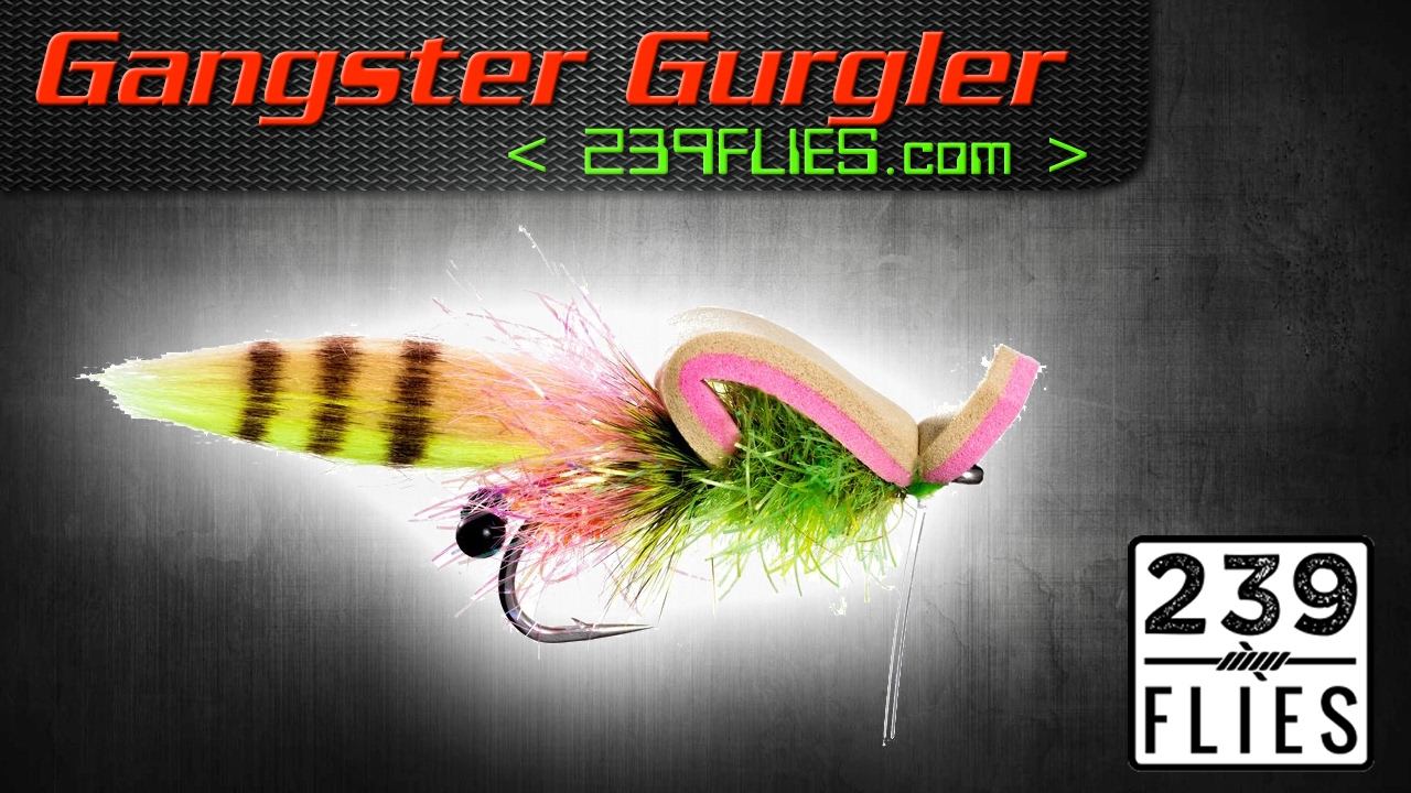 Gangster Gurgler Fly Tying Video Instructions - 239Flies Fly