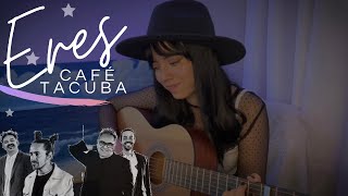 Eres - Café Tacuba | Cover x Brissa López chords