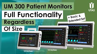 Um 300 Patient Monitors Full Functionality Regardless Of Size