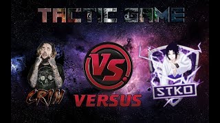 CRIM [2] v [0] STKO TACTIC GAME