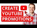 How To Create YouTube Promotions
